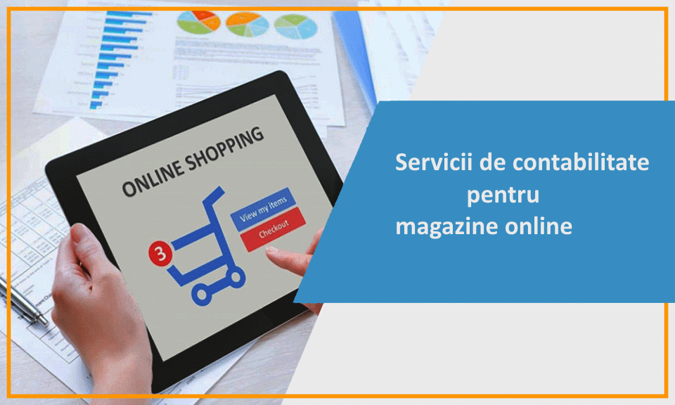 Servicii de asistență contabilă pentru magazine online